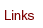 Links